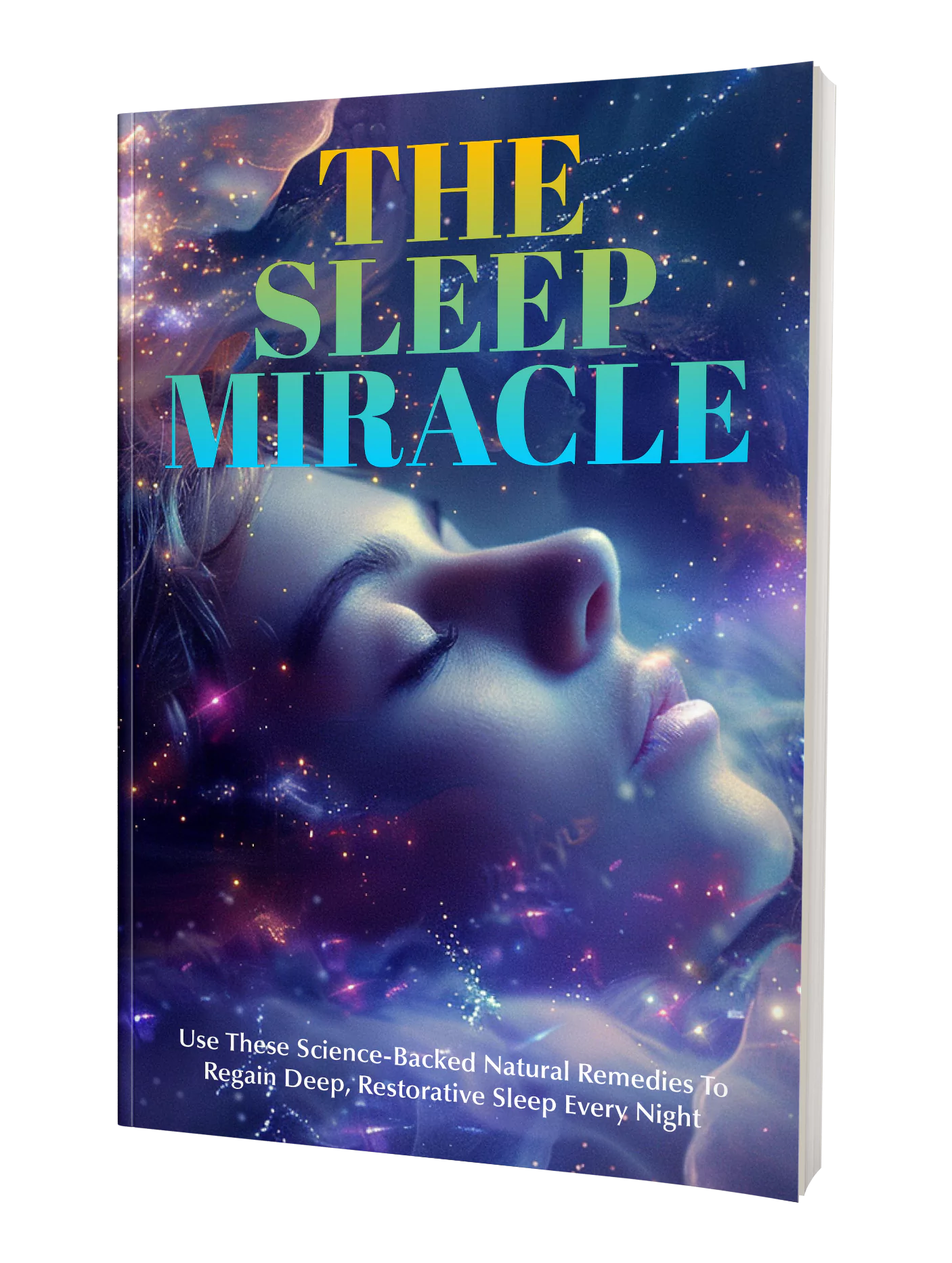 The Sleep Miracle bonus – natural methods to improve deep sleep and nightly rest